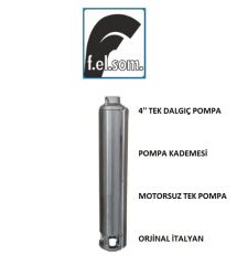 Felsom FP 4E020  2Hp  4'' Dalgıç Tek Motorsuz Pompa (Orjinal İtalyan)