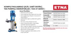 Etna 1KO-ST12/8-55  7.5Hp 380V Tek Pompalı Komple Paslanmaz Çelik Sabit Devirli Hidrofor (Aisi 304)