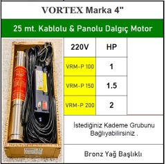 Vortex VRM-P 150 1.5Hp 220V  4\'\' 25 Metre Kablolu ve Panolu Dalgıç Motor (Bronz Yağ Başlıklı)